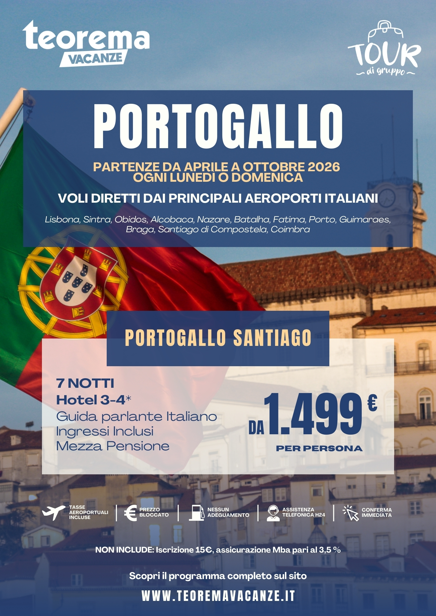 TOUR PORTOGALLO SANTIAGO - SUMMER 2026