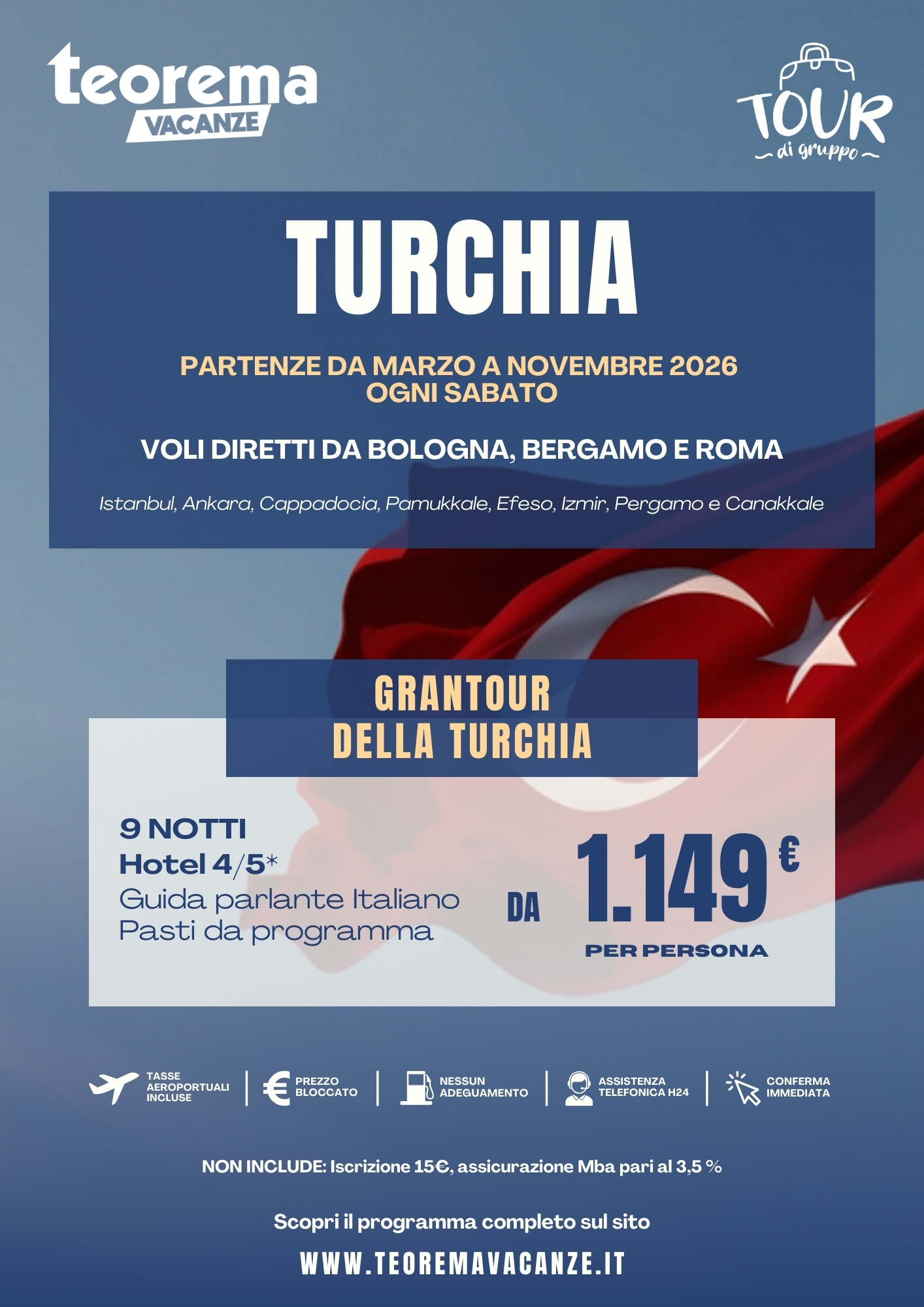 GRANTOUR DELLA TURCHIA - SUMMER 2026