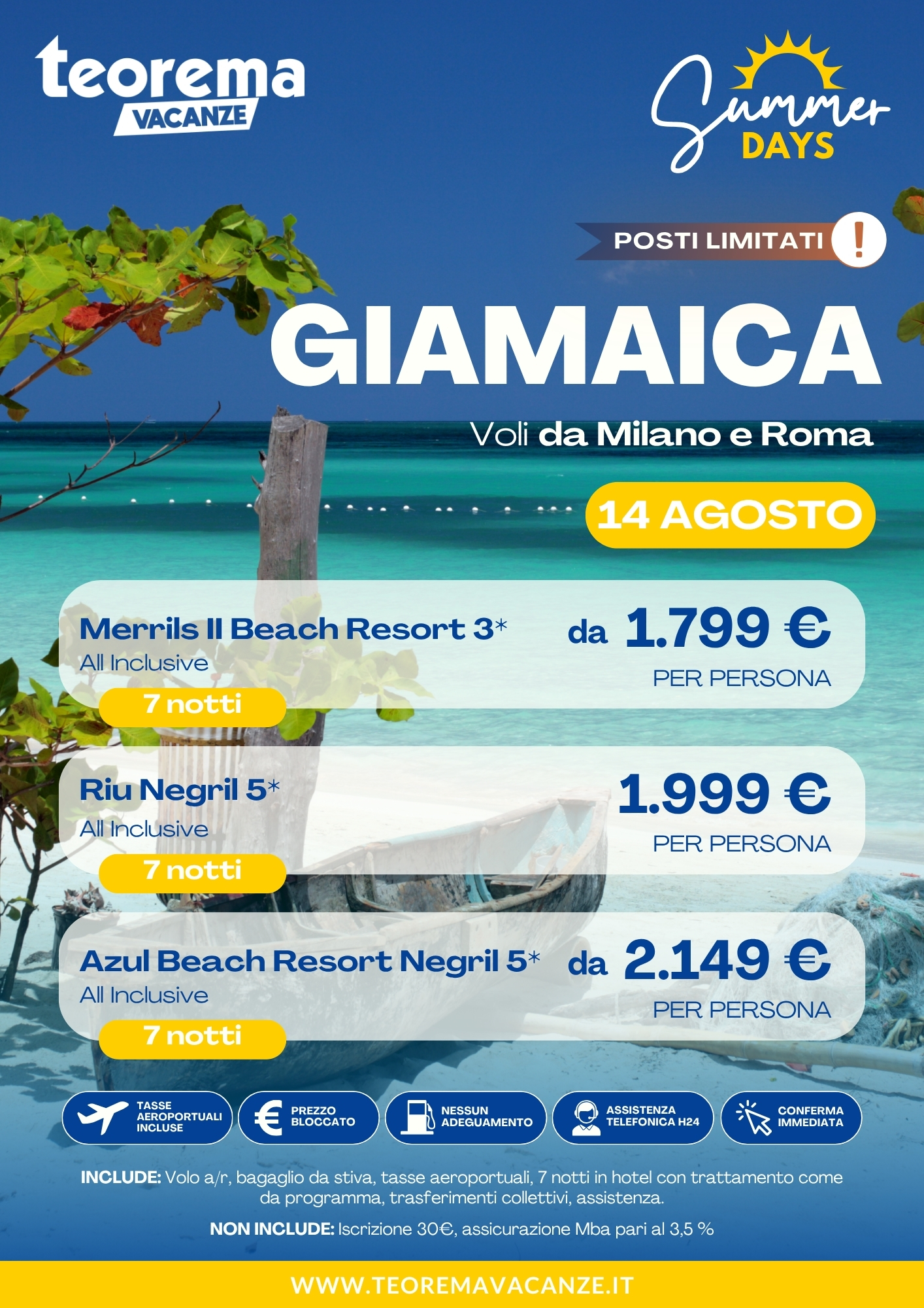 SUMMER DAYS 26 - GIAMAICA - DA MILANO E ROMA
