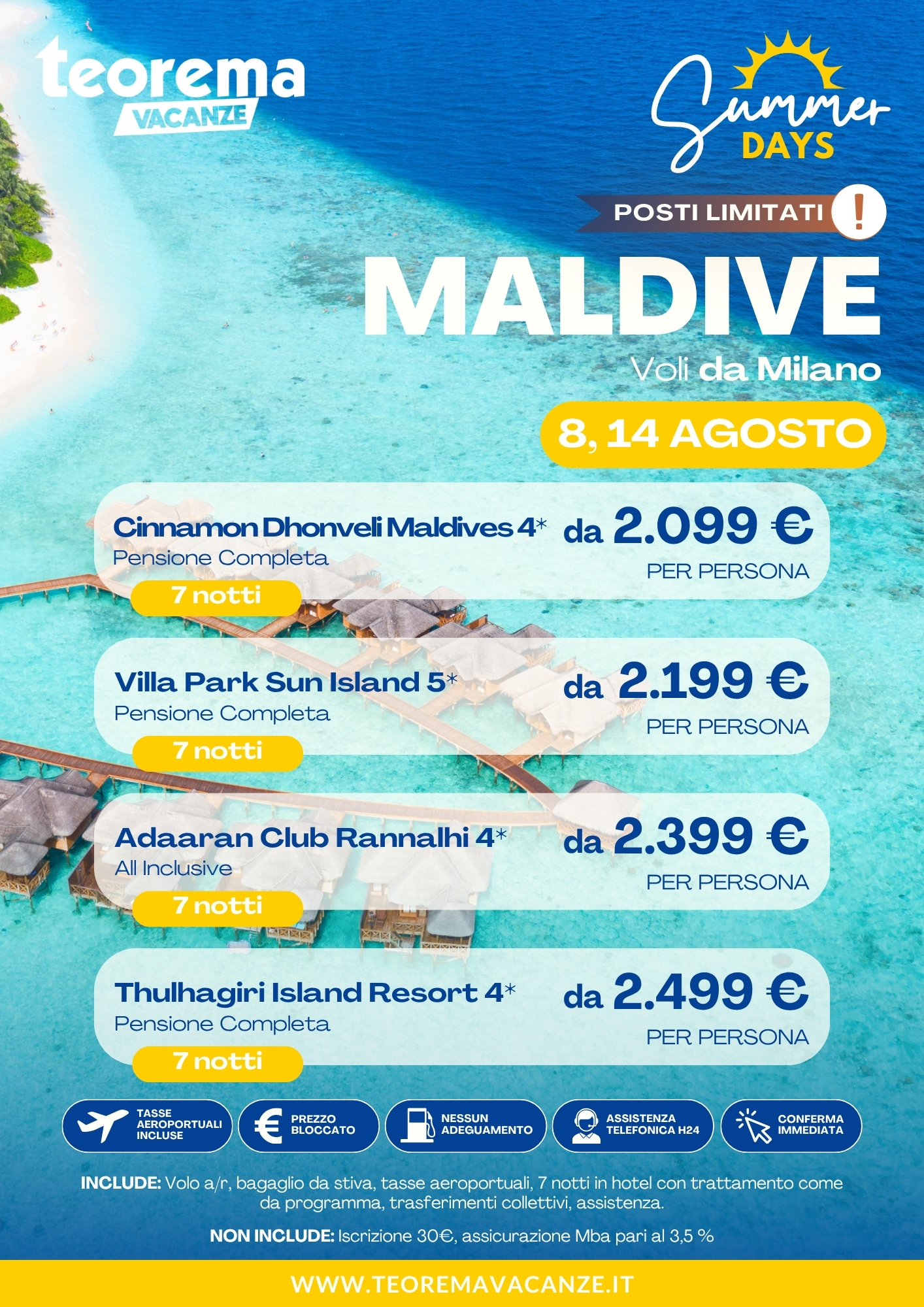 SUMMER DAYS 26 - MALDIVE - DA MILANO